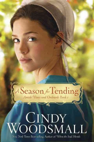 Season for tending, A  Trade Paperback{} Cindy Woodsmall.