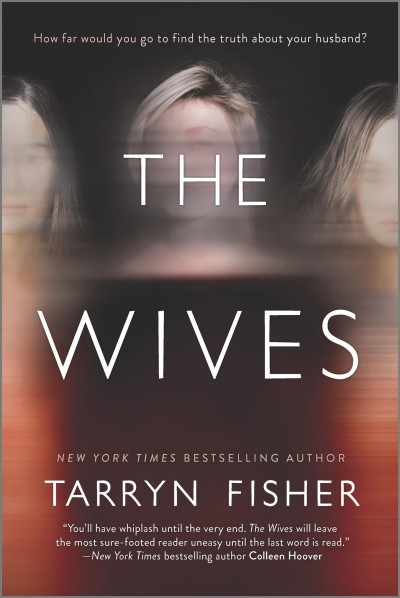 The wives / Tarryn Fisher.