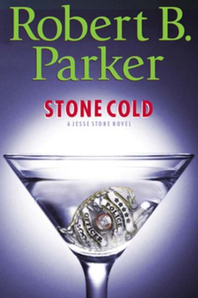 Stone Cold : v. 4 : Jesse Stone / Robert B. Parker.