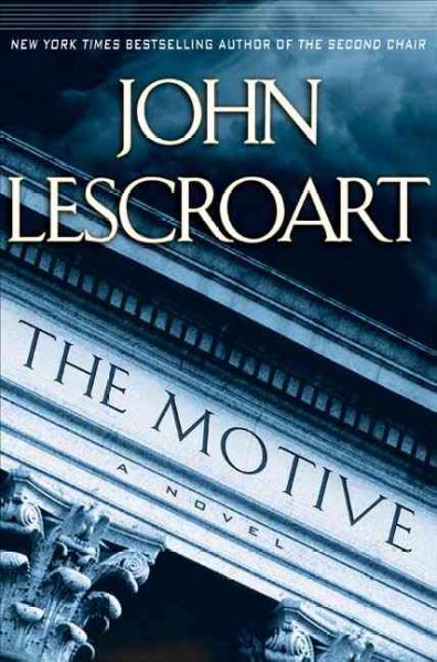 The Motive : v. 11 : Dismas Hardy / John Lescroart.