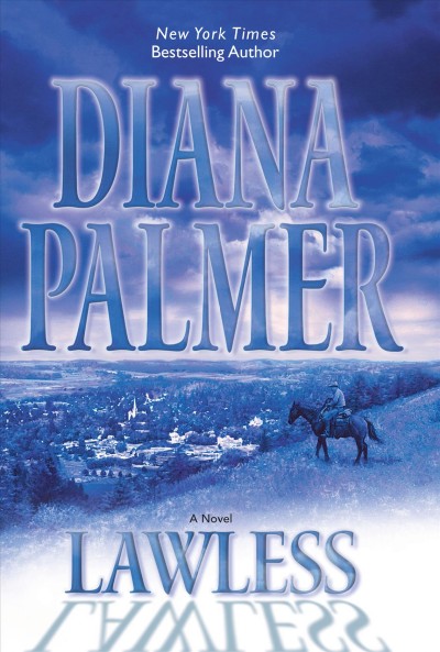 Lawless : v.26 : Long Tall Texans / Diana Palmer.