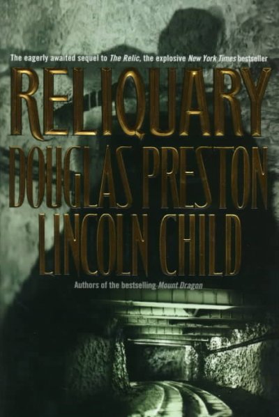 Reliquary : v.2 : Pendergast / Douglas Preston, Lincoln Child.