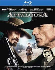 Appaloosa [videorecording] / New Line Cinema ; Axon Films ; Groundswell production ; produced by Ed Harris, Robert Knott, Ginger Sledge ; screenplay by Robert Knott & Ed Harris ; directed by Ed Harris.