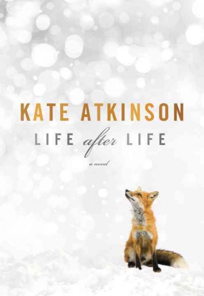 Life After Life : v. 1 : Todd Family / Kate Atkinson.