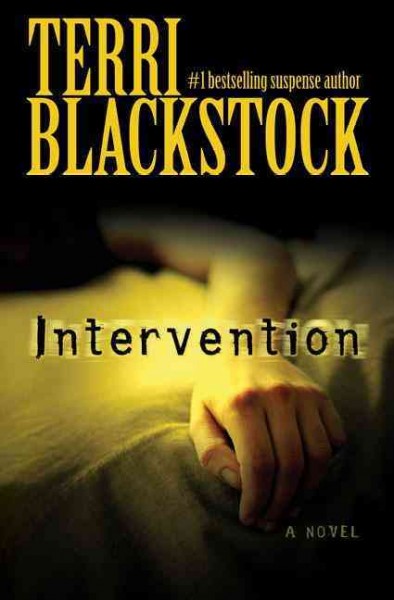 Intervention : v. 1 : Intervention / Terri Blackstock.