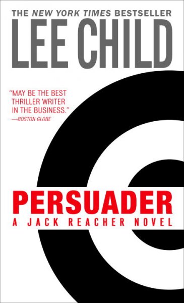 Persuader : v. 7 : Jack Reacher / Lee Child.