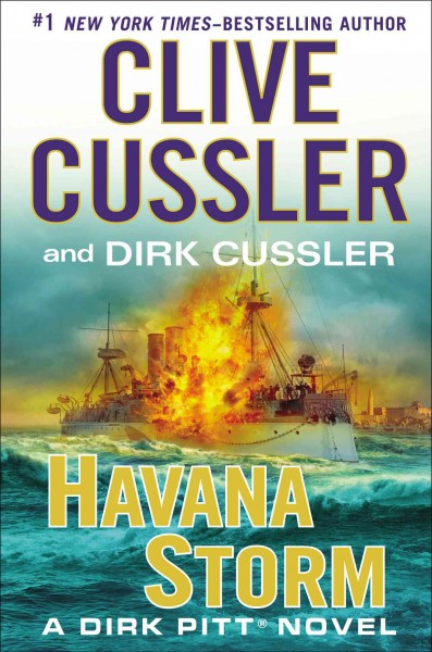 Havana Storm : v. 23 : Dirk Pitt / Clive Cussler and Dirk Cussler.