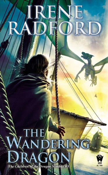 Wandering dragon : v. 3 : Children of the Dragon Nimbus / Radford, Irene.