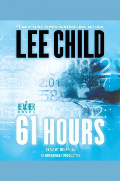61 hours : v. 14 : Jack Reacher / Lee Child.