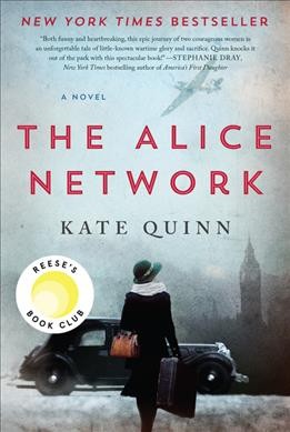 The Alice Network [Book Club Kit, 4 copies] [kit] / Kate Quinn.