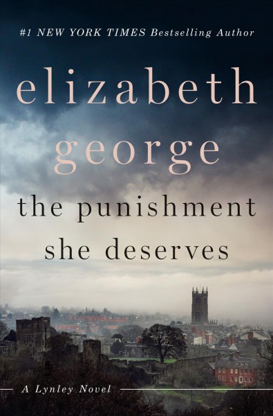 The Punishment She Deserves : v. 20 : Inspector Lynley / Elizabeth George.