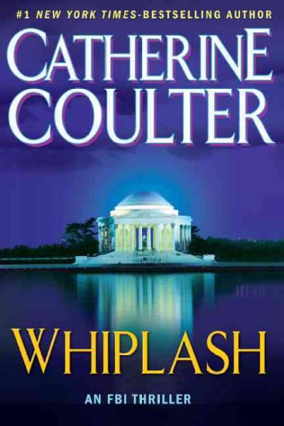 Whiplash : v. 14 : FBI / Catherine Coulter.