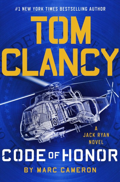 Code of Honor / Tom Clancy, Marc Cameron.