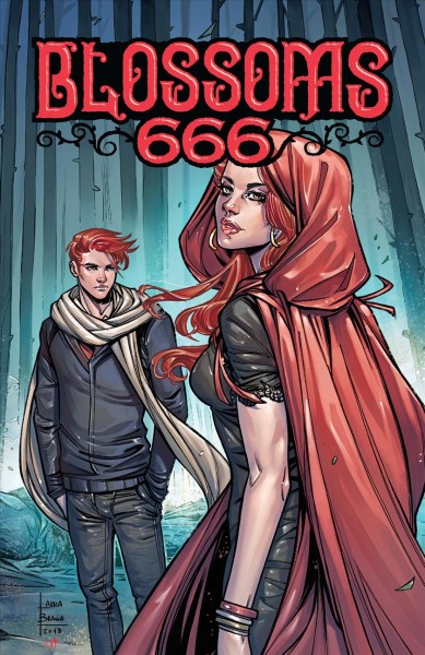 Blossoms 666 / story by Cullen Bunn ; lettering by Jack Morelli ; art by Laura Braga ; coloring by Matt Herms.