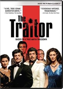 The traitor [videorecording] / director, Marco Bellocchio.