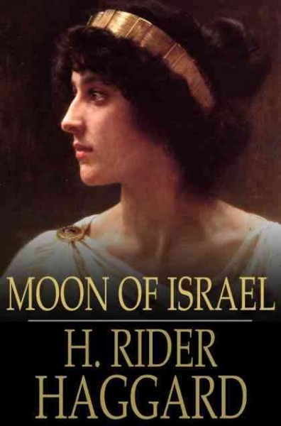 Moon of Israel [electronic resource].