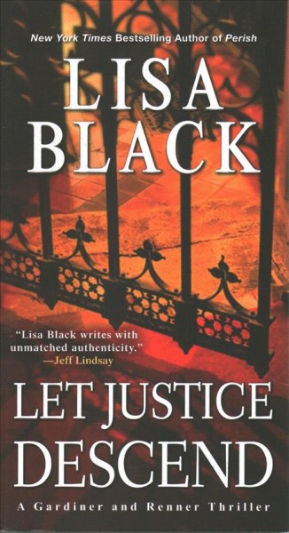 Let justice descend / Lisa Black.