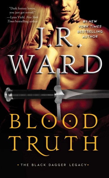 Blood truth / J.R. Ward.