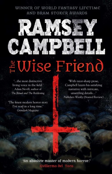 The wise friend / Ramsey Campbell.