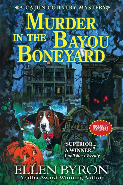 Murder in the bayou boneyard : a Cajun Country mystery / Ellen Byron.