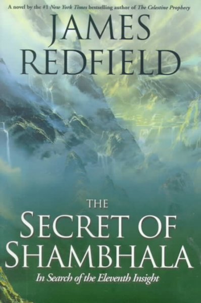 The Secret of  Shambhala In Search of the Eleventh Insight Book