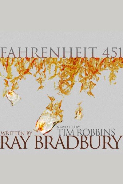 Fahrenheit 451 / Ray Bradbury.