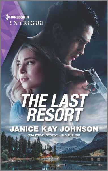 The last resort / USA Today bestselling author Janice Kay Johnson.