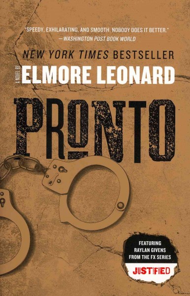 Pronto / Elmore Leonard.