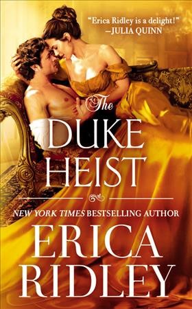 The duke heist / Erica Ridley.