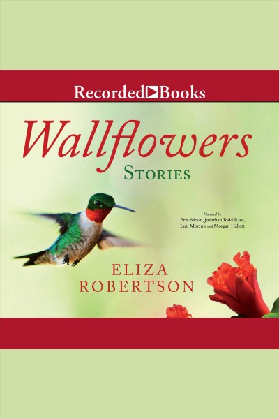 Wallflowers [electronic resource]. Robertson Eliza.