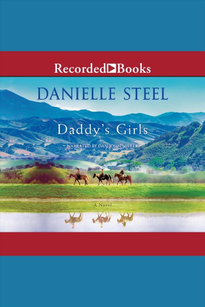 Daddy's girls [electronic resource]. Steel Danielle.