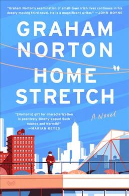 Home Stretch : A Novel.
