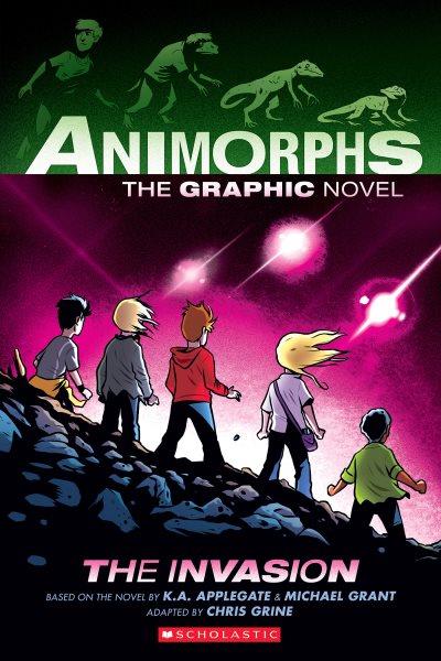 Animorphs. 1, The invasion / K.A. Applegate & Michael Grant ; a graphic novel by Chris Grine.