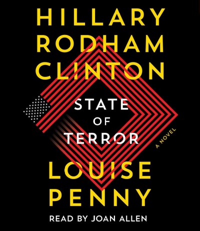 State of terror : a novel / Hillary Rodham Clinton and Louise Penny.