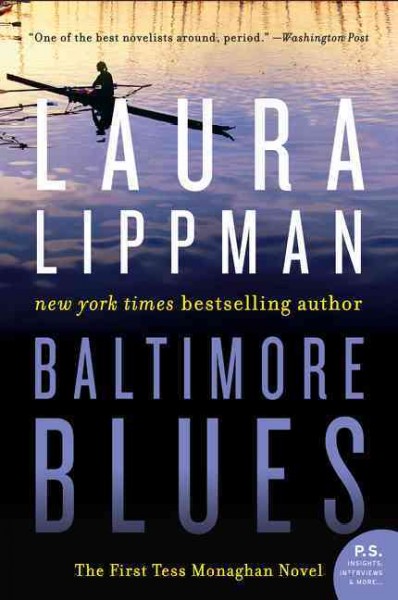 Baltimore blues / Laura Lippman.