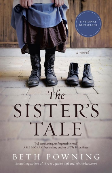The sister's tale [electronic resource]. Beth Powning.