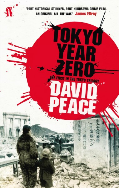 Tokyo year zero / David Peace.
