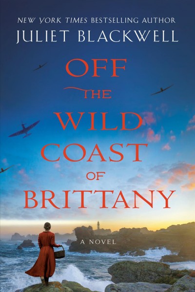 Off the wild coast of Brittany / Juliet Blackwell.