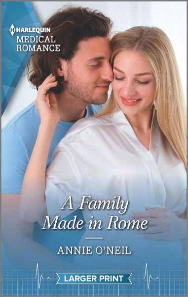 A family made in Rome / Annie O'Neil.