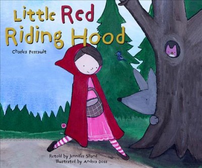 Little Red Riding Hood / Jennifer Shand.