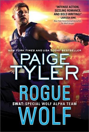 Rogue wolf / Paige Tyler.