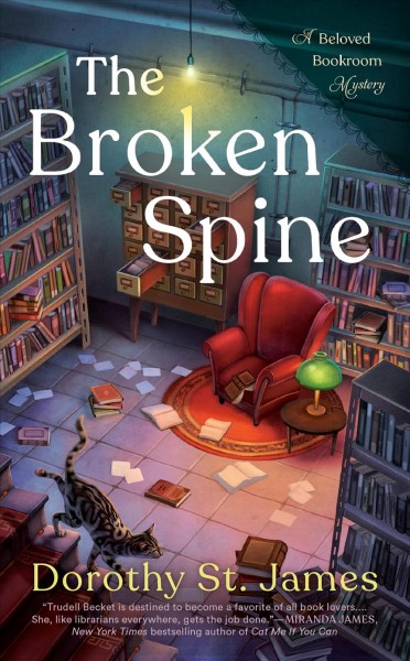 The broken spine / Dorothy St. James.