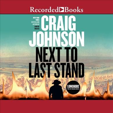 Next to last stand [sound recording] / by Craig Johnson.