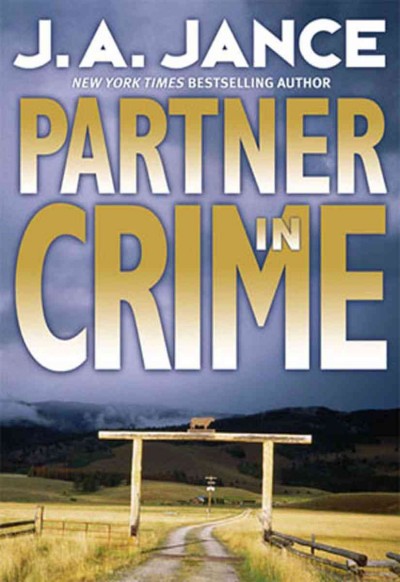 Partner in crime [electronic resource] : J. p. beaumont series, book 16. J. A Jance.