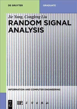 Random signal analysis / Congfeng Liu.