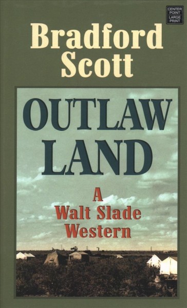 Outlaw land / [lp] Bradford Scott.