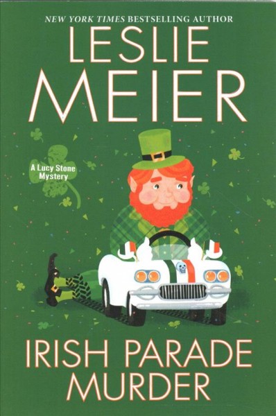 Irish parade murder / Leslie Meier.