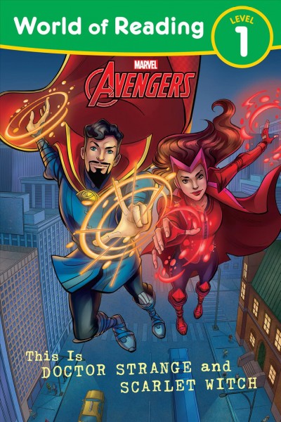 This is Doctor Strange and Scarlet Witch / adapted by Emeli Juhlin ; illustrated by Steve Kurth, Geanes Holland, and Olga Lepaeva.