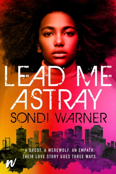 Lead me astray / Sondi Warner.