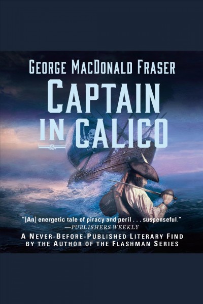 Captain in calico [electronic resource] / George MacDonald Fraser.